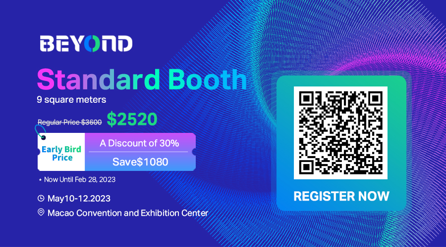 BEYOND Expo 2023 early bird tickets for booths on sale, limited time 30 ...
